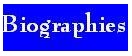 Biographies